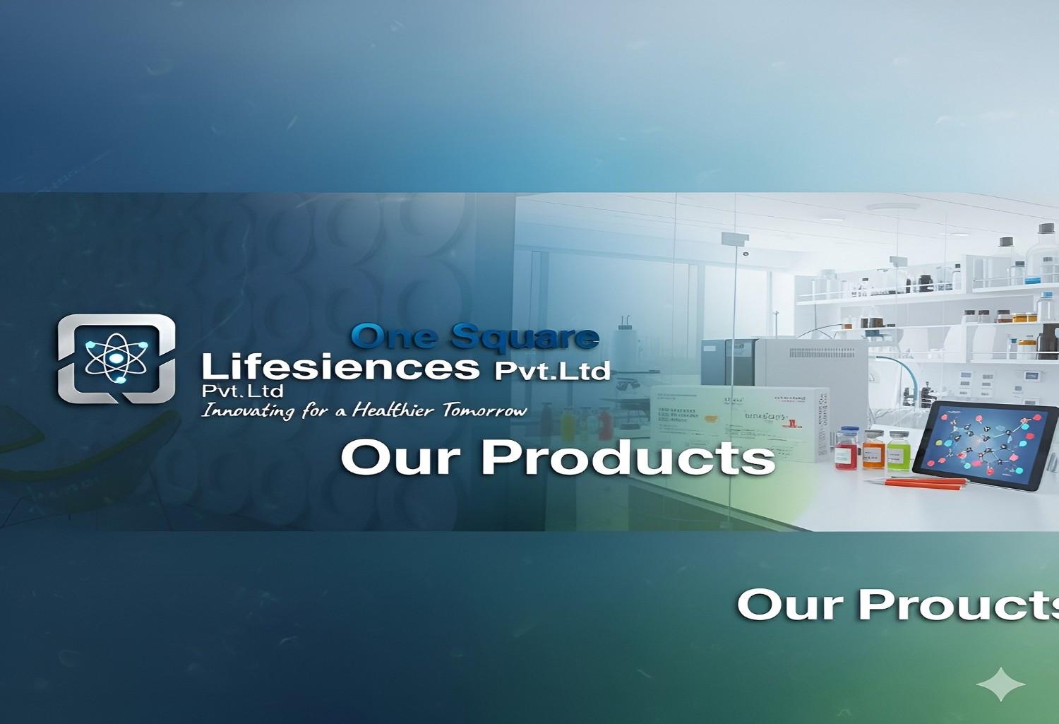 One Square Lifesciences products